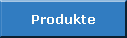 Produkte